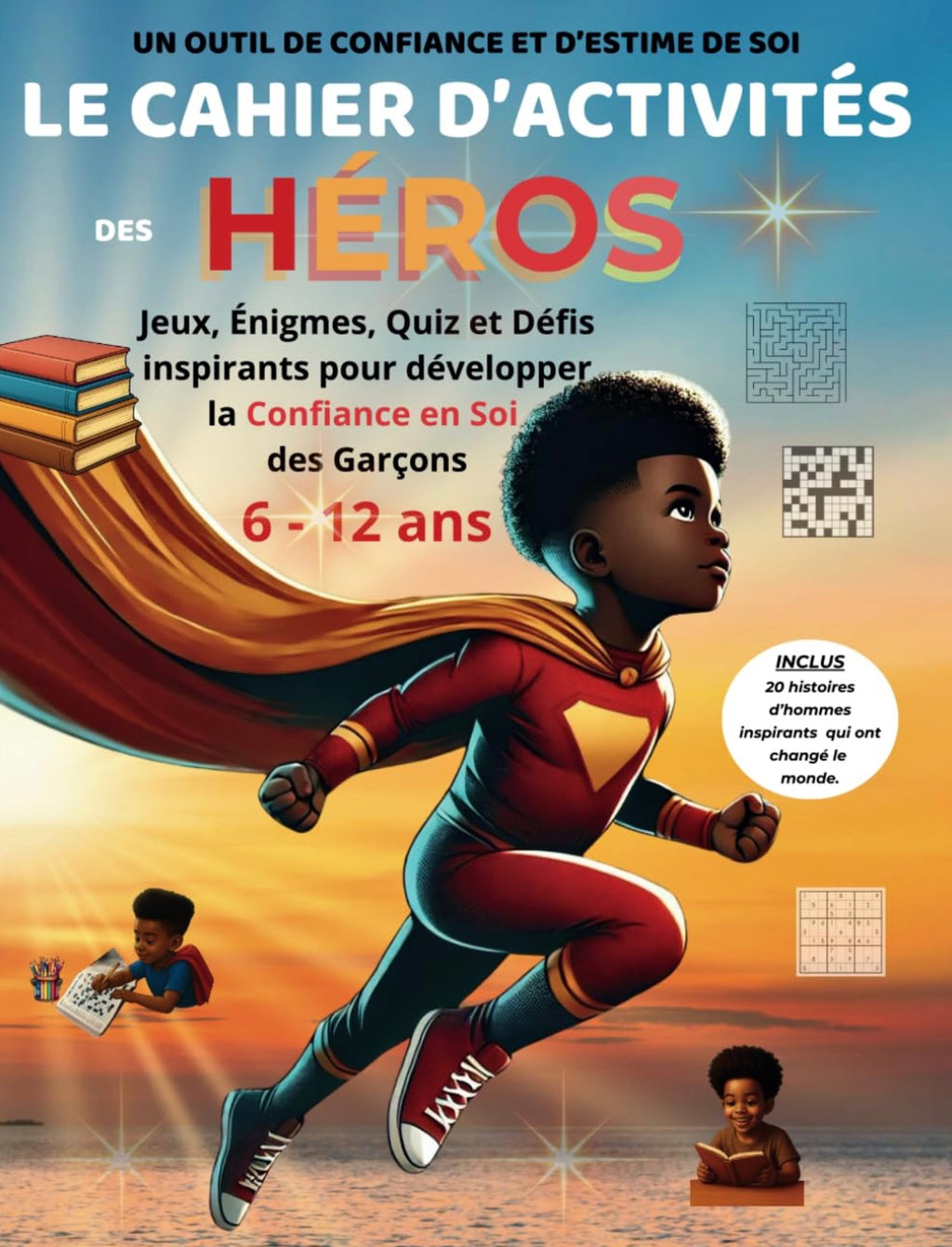 Le cahier d'activités de HÉROS